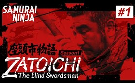 ZATOICHI Season1 # 1 | Samurai action drama | Full movie | English subtitles